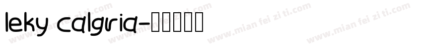 leky calgria字体转换